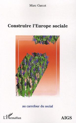 Emprunter Construire l'Europe sociale livre