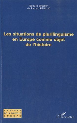 Emprunter Les situations de plurilinguisme en Europe comme objet de l'histoire livre