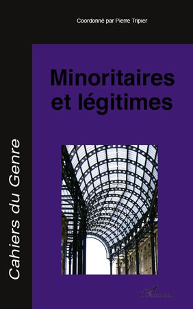 Emprunter Cahiers du genre N° 48, 2010 : Minoritaires et légitimes livre