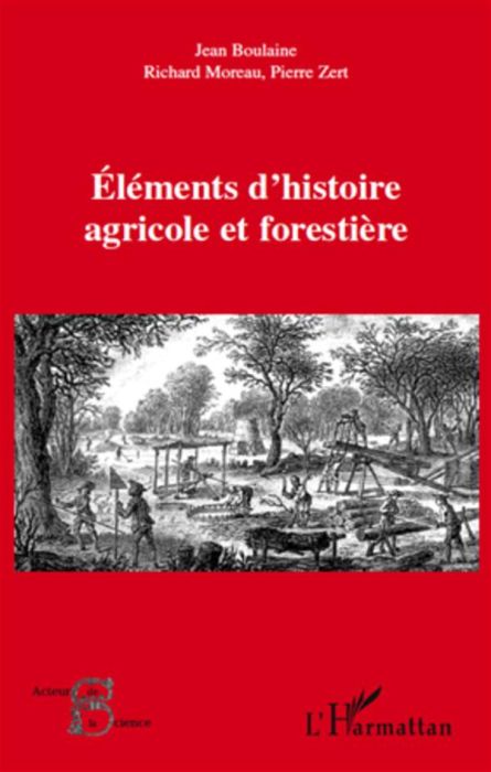 Emprunter Elements d'histoire agricole et forestière livre