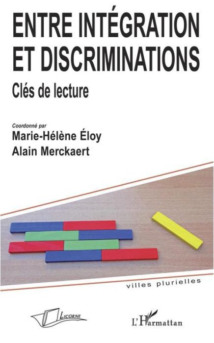 Emprunter Entre intégration et discriminations. Clés de lecture livre