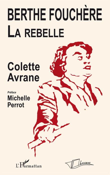 Emprunter Berthe Fouchère, la rebelle livre