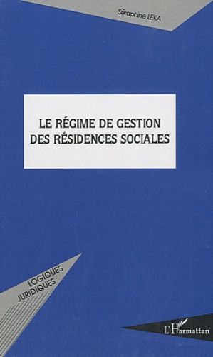 Emprunter Le régime de gestion des résidences sociales livre