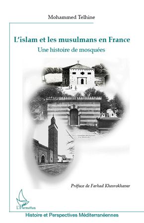 Emprunter L'islam et les musulmans en France. Une histoire de mosquées livre