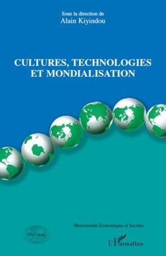 Emprunter Cultures, technologies et mondialisation livre