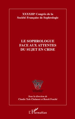 Emprunter Le sophrologue face aux attentes du sujet en crise livre