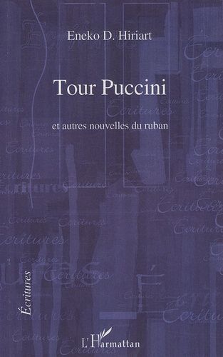 Emprunter Tour Puccini et autres nouvelles du ruban livre