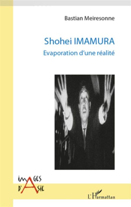 Emprunter Shohei imamura. Evaporation d'une réalité livre