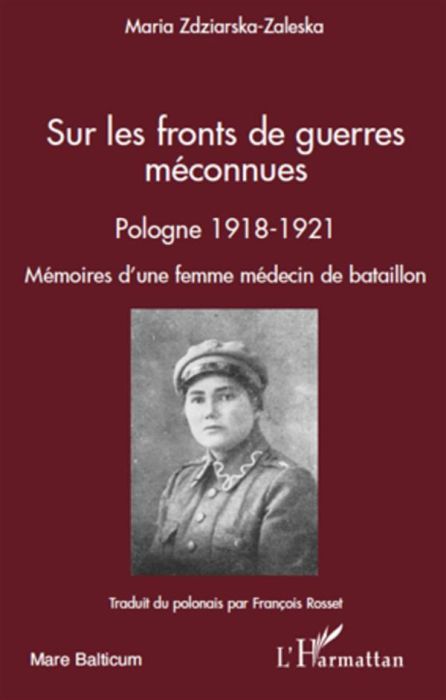 Emprunter Sur les fronts de guerre meconnues Pologne 1918-1921. Mémoires d'une femme médecin de bataillon livre