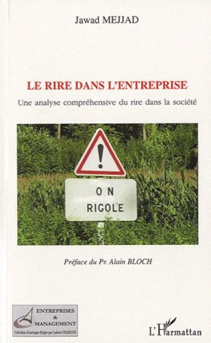 Emprunter Le rire dans l'entreprise. Une analyse compréhensive du rire dans la société livre