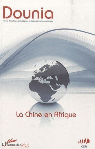 Emprunter Dounia N° 3 : La Chine en Afrique livre