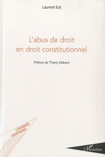 Emprunter L'abus de droit en droit constitutionnel livre