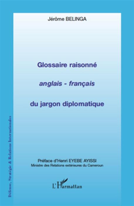 Emprunter Glossaire raisonné anglais-français du jargon diplomatique livre