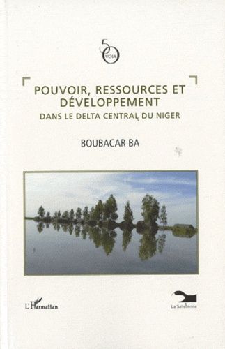 Emprunter Pouvoir, ressources et développement dans le delta central du Niger livre