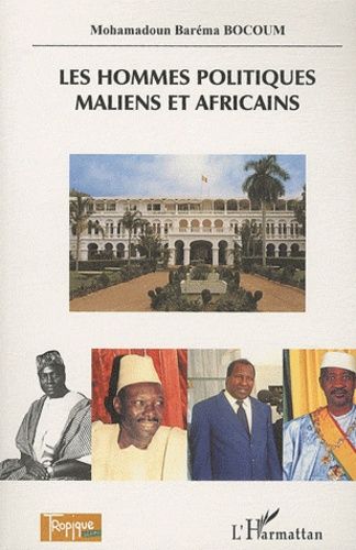 Emprunter Les hommes politiques maliens et africains livre