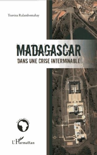 Emprunter Madagascar dans une crise interminable livre