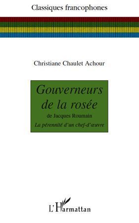 Emprunter Gouverneurs de la rosée de Jacques Roumain. La pérennité d'un chef-d'oeuvre livre