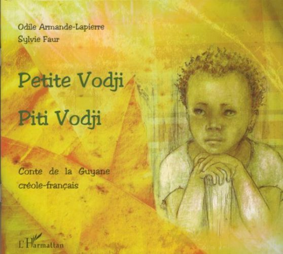 Emprunter Petite vodji. Conte de la Guyane créole-français livre