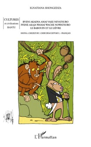 Emprunter Le babouin et le lièvre. Conte bilingue shona-français livre