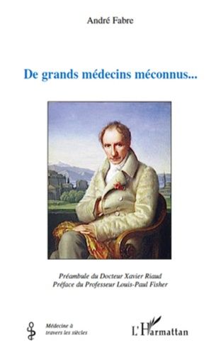 Emprunter De grands medecins meconnus... livre