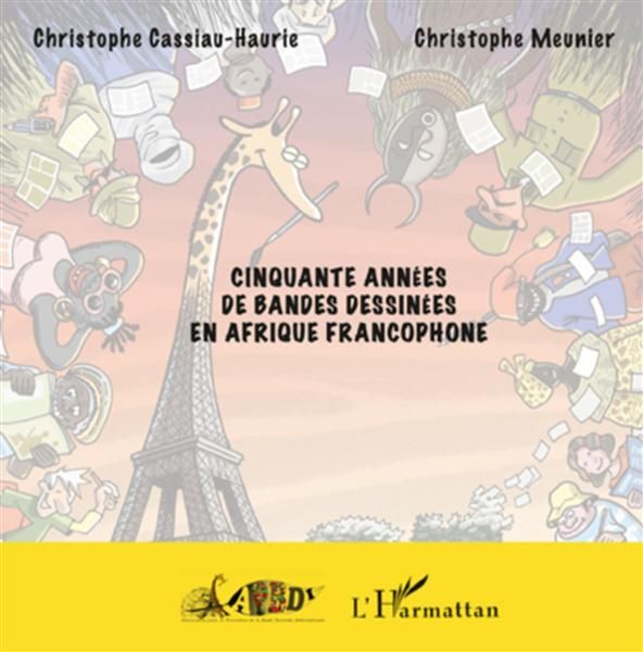 Emprunter Cinquante années de bandes dessinées en Afrique francophone livre