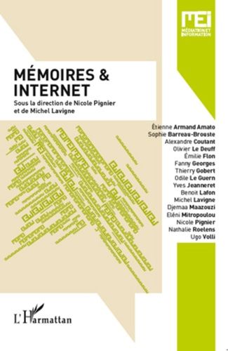 Emprunter MEI N° 32 : Mémoires & Internet livre