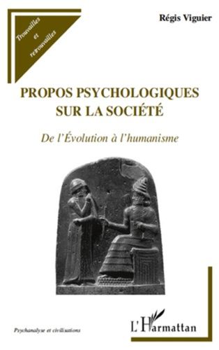 Emprunter Propos psychologiques sur la société. De l'évolution à l'humanisme livre