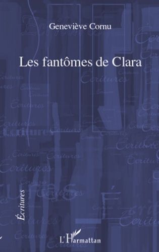 Emprunter Les fantômes de Clara livre