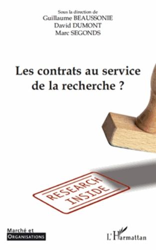 Emprunter Marché et Organisations N° 13 : Les contrats au service de la recherche ? livre