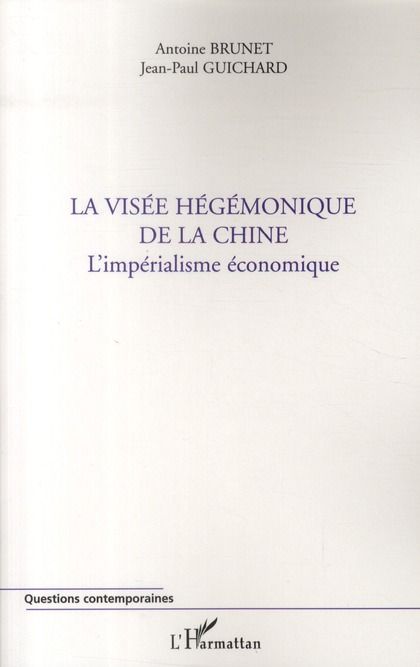 Emprunter La visée hégémonique de la Chine. L'impérialisme économique livre