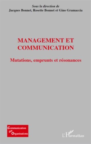 Emprunter Management et communication. Mutations, emprunts et résonances livre