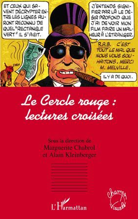 Emprunter Le Cercle rouge : lectures croisées livre