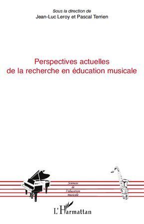 Emprunter Perspectives actuelles de la recherche en éducation musicale livre