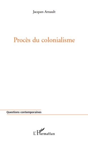 Emprunter Procès du colonialisme livre