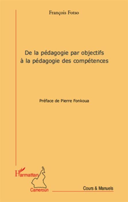 Emprunter De la pédagogie par objectifs à la pédagogie des compétences livre