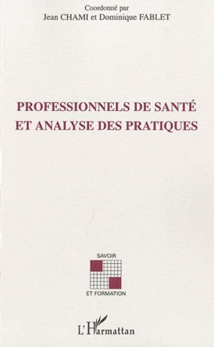 Emprunter Professionnels de santé et analyse des pratiques livre