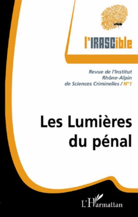 Emprunter L'IRASCible N° 1 : Les lumières du pénal livre