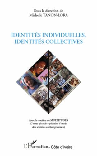 Emprunter Identités individuelles, identités collectives livre