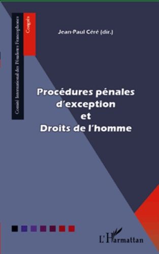 Emprunter Procédures pénales d'exception et Droits de l'homme livre