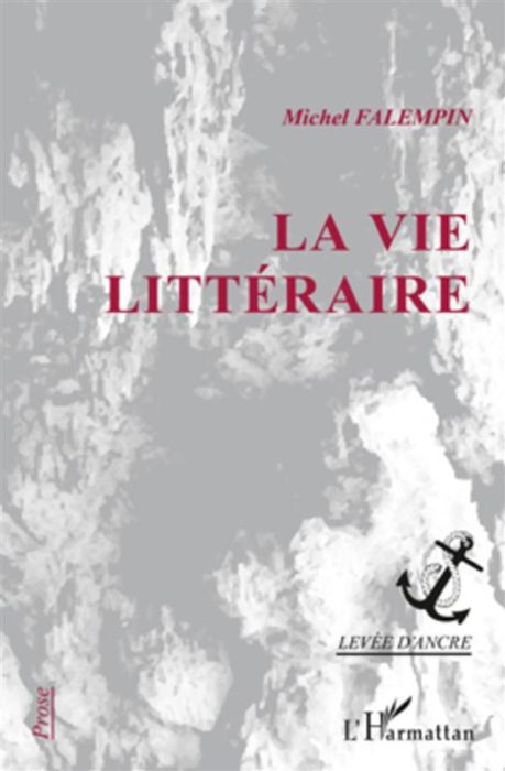 Emprunter La vie littéraire livre