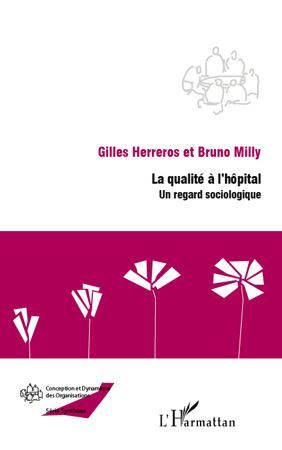 Emprunter La qualité à l'hôpital. Un regard sociologique livre