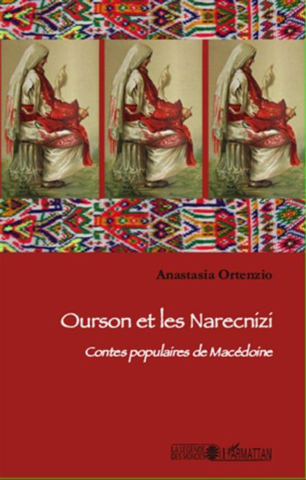 Emprunter Ourson et les Narecnizi. Contes populaires de Macédoine livre