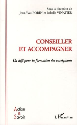 Emprunter Conseiller et accompagner. Un défi pour la formation des enseignants livre