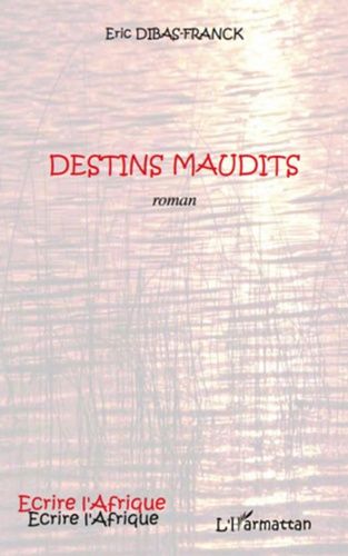 Emprunter Destins maudits livre