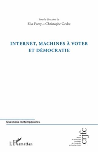 Emprunter Internet, machines à voter et démocratie livre