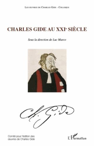 Emprunter Charles Gide au XXIe siècle livre