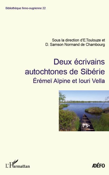 Emprunter Deux écrivains autochtones de Sibérie. Erémeï Aïpine et Iouri Vella livre