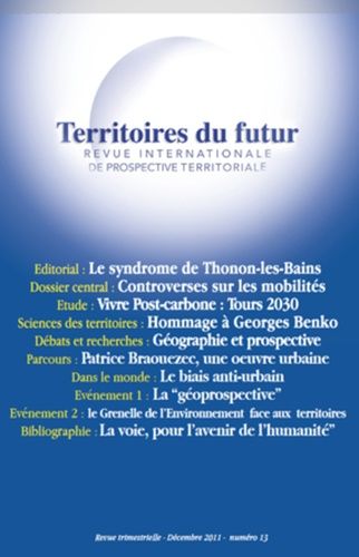 Emprunter Territoires du futur N° 13, Décembre 2011 : Controverses sur les mobilités livre