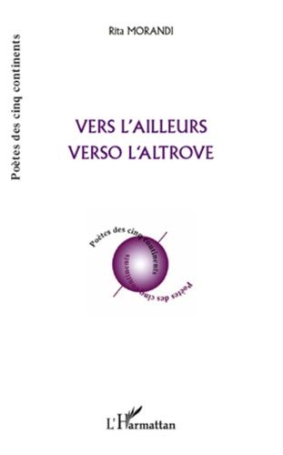 Emprunter Vers l'ailleurs. Edition bilingue français-italien livre