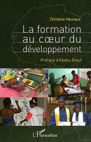 Emprunter La formation au coeur du développement. Réussir l'électrification rurale en Afrique subsaharienne livre